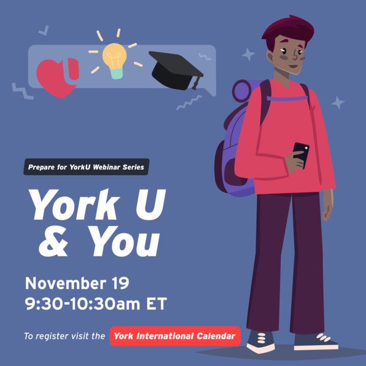 Prepare for YorkU Webinar YorkU & You York International