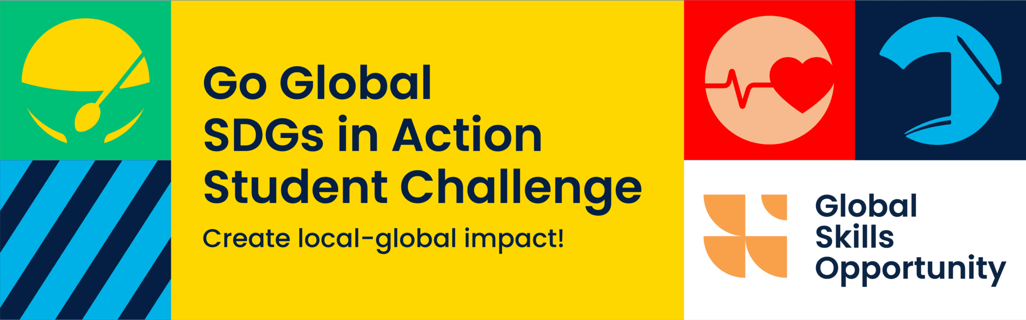 Go Global SDGS in Action Student Challenge - Create a local-global impact! logo - Global skills opportunity